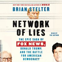 Network of Lies - Brian Stelter - audiobook