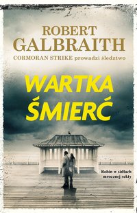 Wartka śmierć - Robert Galbraith - ebook