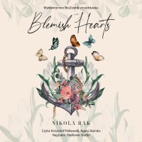 Blemish Hearts - Nikola Rak - audiobook