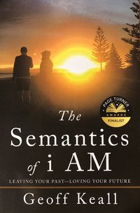 The Semantics of i AM - Geoff Keall - ebook