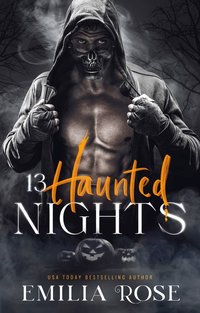 13 Haunted Nights - Emilia Rose - ebook