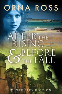 After the Rising & Before the Fall - Orna Ross - ebook