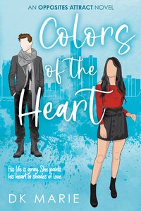 Colors Of The Heart - DK Marie - ebook