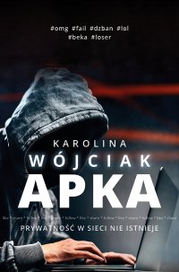 Apka - Karolina Wójciak - ebook