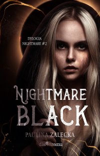 Nightmare black - Paulina Zalecka - ebook