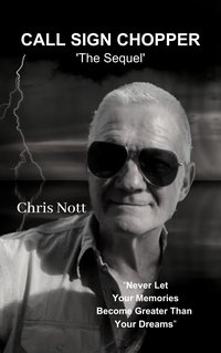 Call Sign Chopper - Chris Nott - ebook