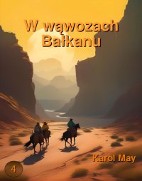 W wąwozach Bałkanu - Karol May - ebook
