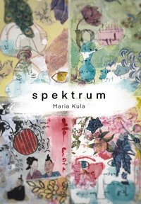 Spektrum - Maria Kula - ebook