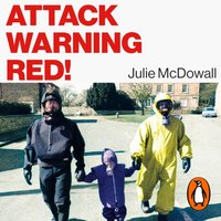 Attack Warning Red! - Julie McDowall - audiobook
