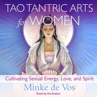 Tao Tantric Arts for Women - Mantak Chia - audiobook