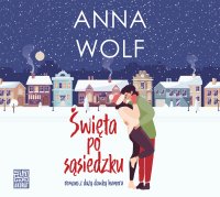 Święta po sąsiedzku - Anna Wolf - audiobook