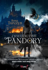 Dziedzictwo Pandory - Ilona Turczyn - ebook
