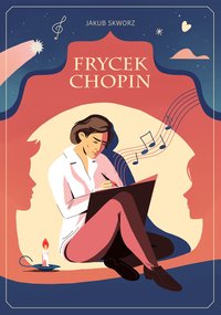 Frycek Chopin - Jakub Skworz - ebook