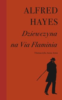 Dziewczyna na Via Flaminia - Alfred Hayes - ebook