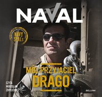 Mój przyjaciel Drago - Naval - audiobook