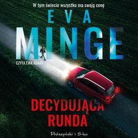 Decydująca runda - Eva Minge - audiobook