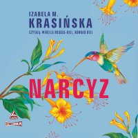 Narcyz - Izabela M. Krasińska - audiobook