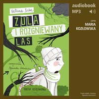 Zula i rozgniewany las. Tom 5 - Natasza Socha - audiobook