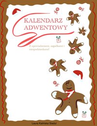 Kalendarz Adwentowy - Laura Kalińska Siadul - ebook