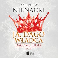 Ja, Dago Władca - Zbigniew Nienacki - audiobook