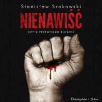 Nienawiść - Stanisław Srokowski - audiobook