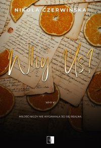 Why Us? - Nikola Czerwińska - ebook