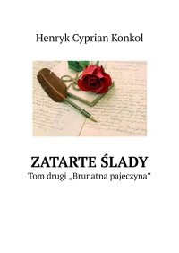 Zatarte ślady - Henryk Konkol - ebook