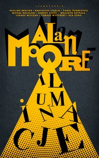 Iluminacje - Alan Moore - ebook