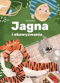 Jagna i ekowyzwania - Ewa Nowak - ebook