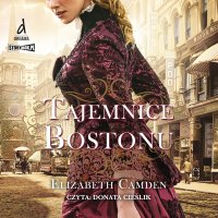 Tajemnice Bostonu - Elizabeth Camden - audiobook