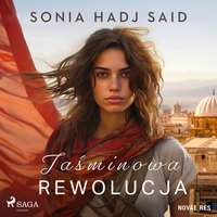Jaśminowa rewolucja - Sonia Hadj Said - audiobook