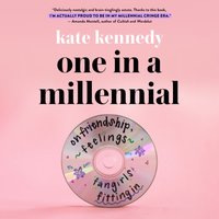 One in a Millennial - Kate Kennedy - audiobook