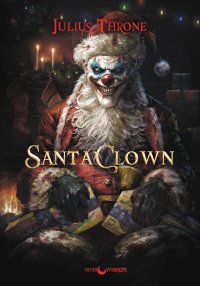 Santa Clown - Julius Throne - ebook