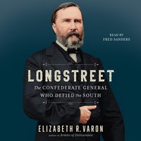 Longstreet - Elizabeth Varon - audiobook