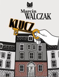Klucz - Marcin Walczak - ebook