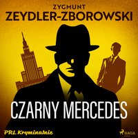 Czarny mercedes - Zygmunt Zeydler-Zborowski - audiobook