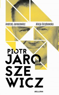 Piotr Jaroszewicz - Andrzej Jaroszewicz - ebook