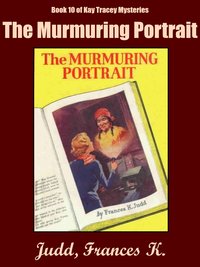 The Murmuring Portrait - Frances K. Judd - ebook