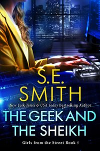 The Geek and the Sheikh - S.E. Smith - ebook