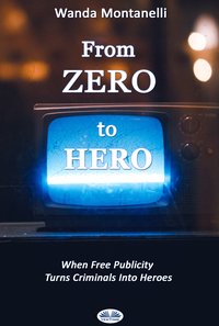 From Zero To Hero - Wanda Montanelli - ebook