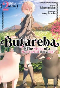 Butareba -The Story of a Man Turned into a Pig- Second Bite - Takuma Sakai - ebook