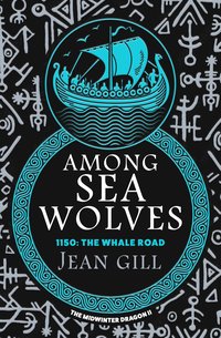 Among Sea Wolves - Jean Gill - ebook