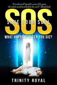 SOS Save Your Soul - Trinity Royal - ebook