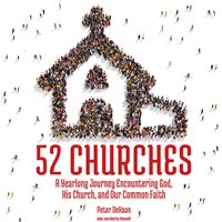 52 Churches - Peter DeHaan - audiobook