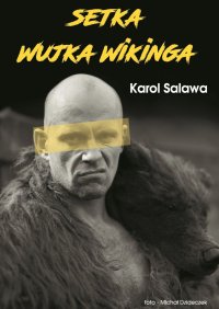 Setka Wujka Wikinga - Karol Salawa - ebook