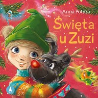 Święta u Zuzi - Anna Potyra - audiobook
