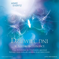 Dziewięć dni w nieskończoności - Anke Evertz - audiobook