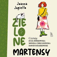 Zielone martensy - Joanna Jagiełło - audiobook