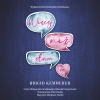 Więcej niż słowa - Brigid Kemmerer - audiobook