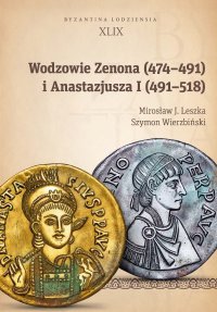 Wodzowie Zenona (474–491) i Anastazjusza I (491–518)